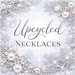 #11 - Upcycled Necklaces