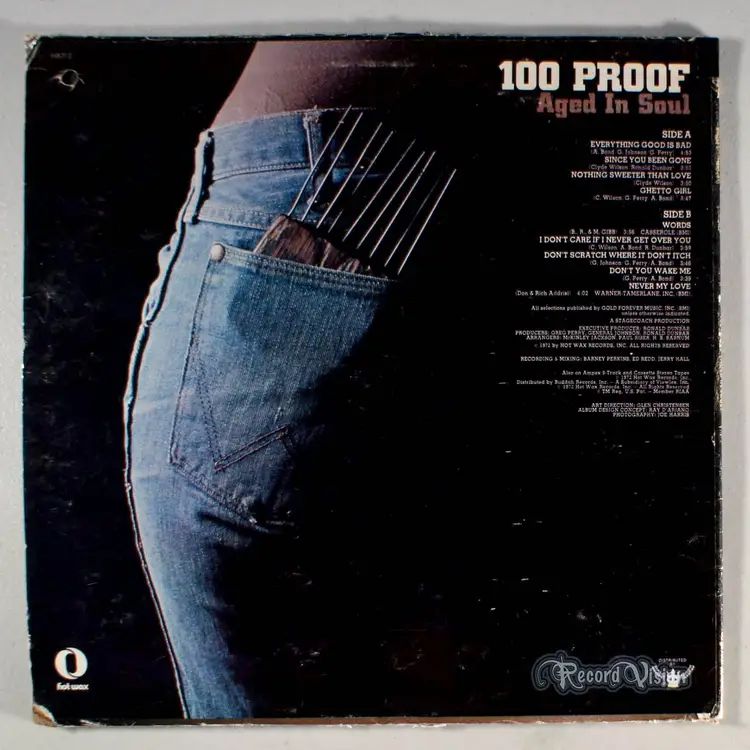 100 Proof - Aged in Soul (1972) Vinyl LP •PLAY-GRADED• Everything Good is Bad