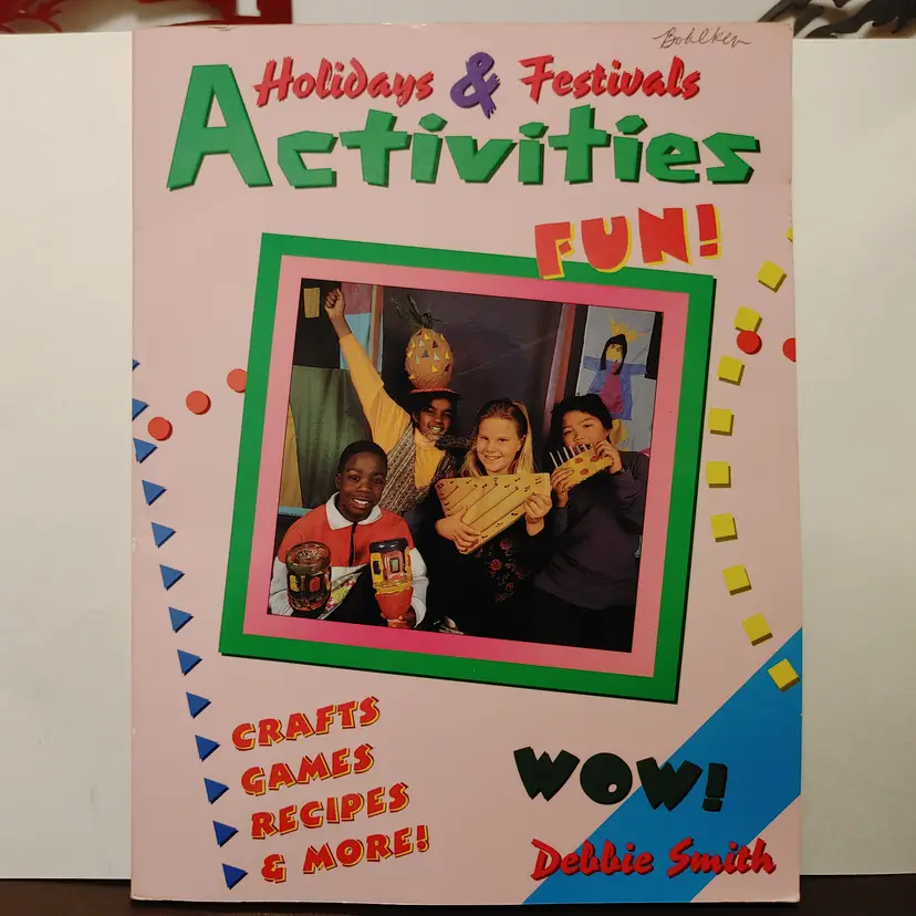 Holiday & Festivals Activities Fun by Debbie Smith. No condition issues.