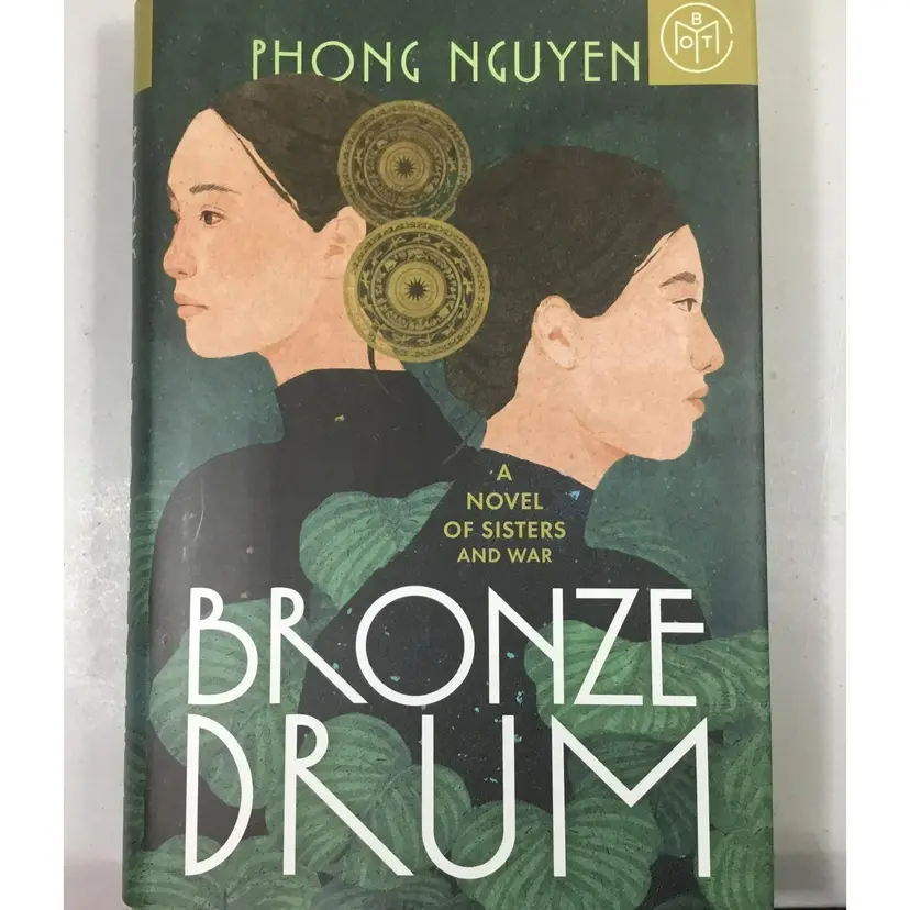 Exciting historical novel of ancient Vietnam, The Bronze Drum, Hardcover, 2022