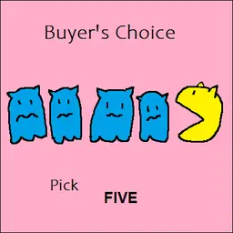 10 - Buyer's Choice Pick 5