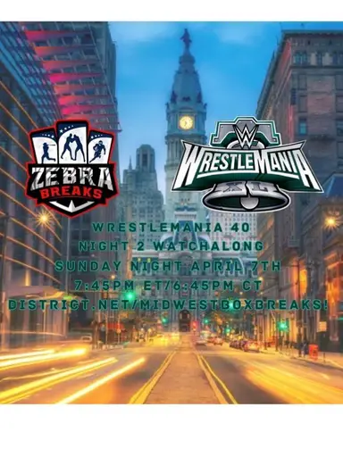 ZB WrestleMania 40 Watchalong & Breaks