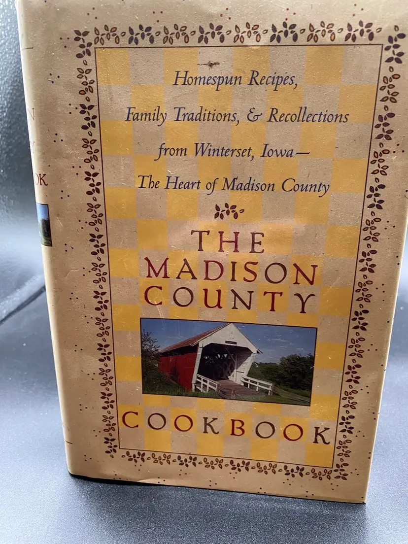 The Madison County Cookbook