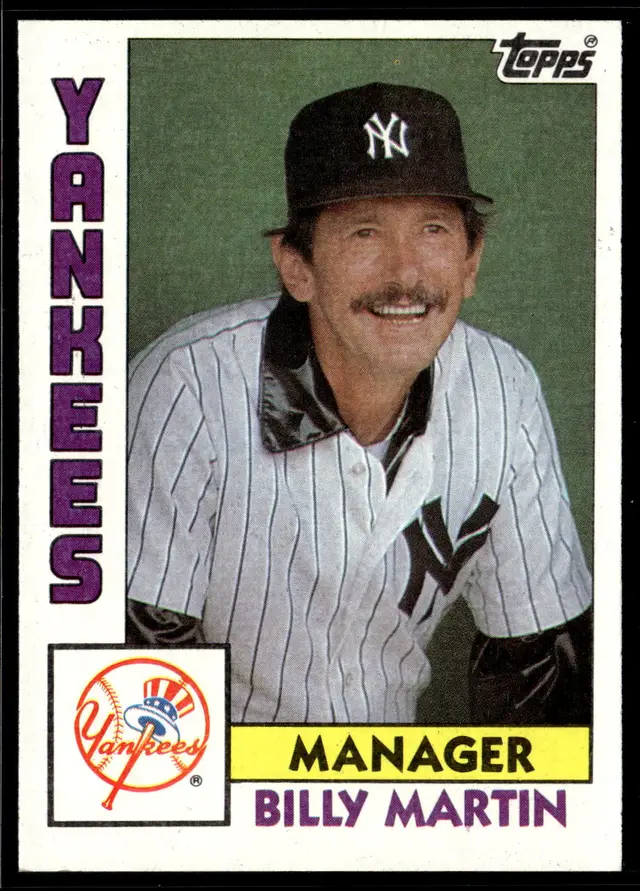 #94 Billy Martin 1984 Topps #81 *LIVE AUCTION*