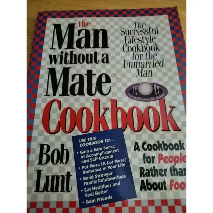 The Man without A mate Cookbook