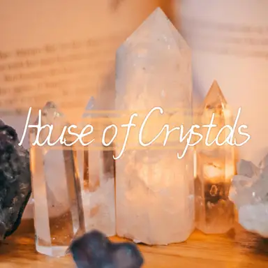 House of Crystals