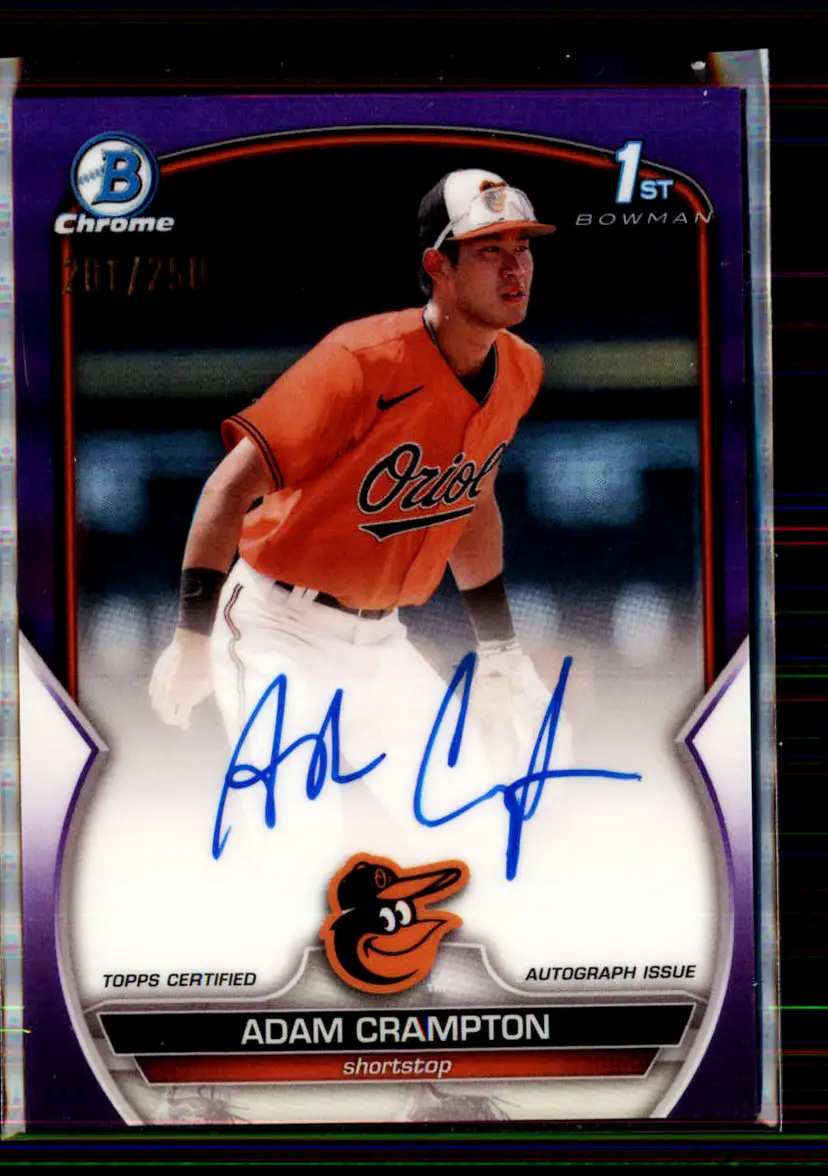 Adam Crampton #/250 2023 Bowman Chrome Purple Refractor #CPA-CAN - Baltimore Orioles - (147-387)
