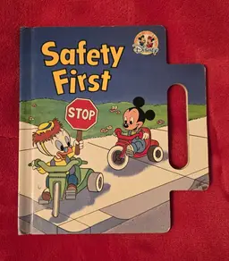 DISNEY BABIES OUT & AROUND "SAFETY FIRST" 1991 Alvin S White Hardcover