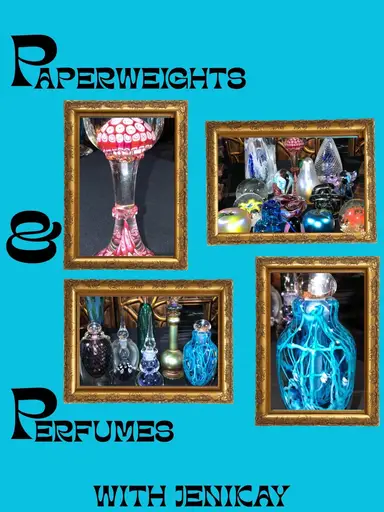 Paperweights And Perfume Bottles Show With Jenikay