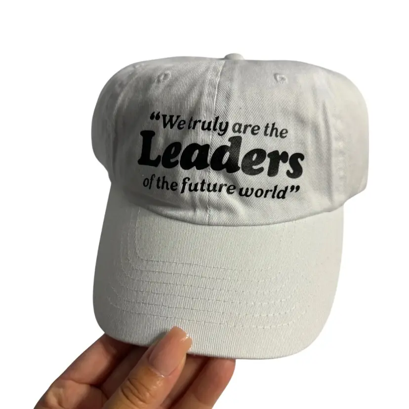 "We truly are the Leaders of the future world" New White Dad Hat