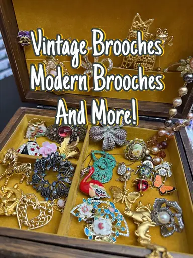 Reign & Relic- Brooches, Brooches, And More Brooches
