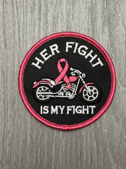Her Fight Is My Fight Pink Ribbon Motorcycle Biker Embroidered Patch Iron On 3"