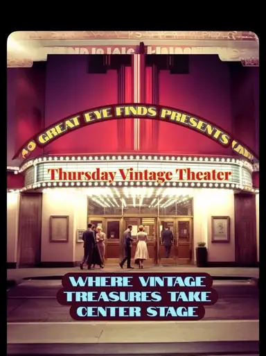 Thursday Vintage Theater With Kim!