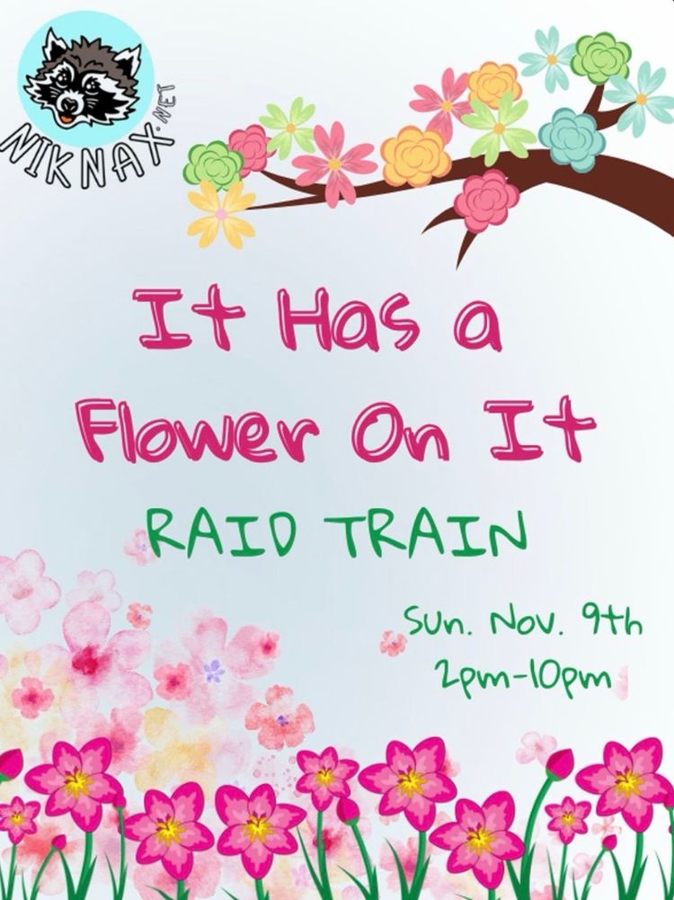 It’s Got A Flower On It Raid Train With Monica’s Poured Art!