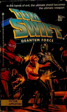 Tom Swift Quantum Force by Victor Appleton Paperback