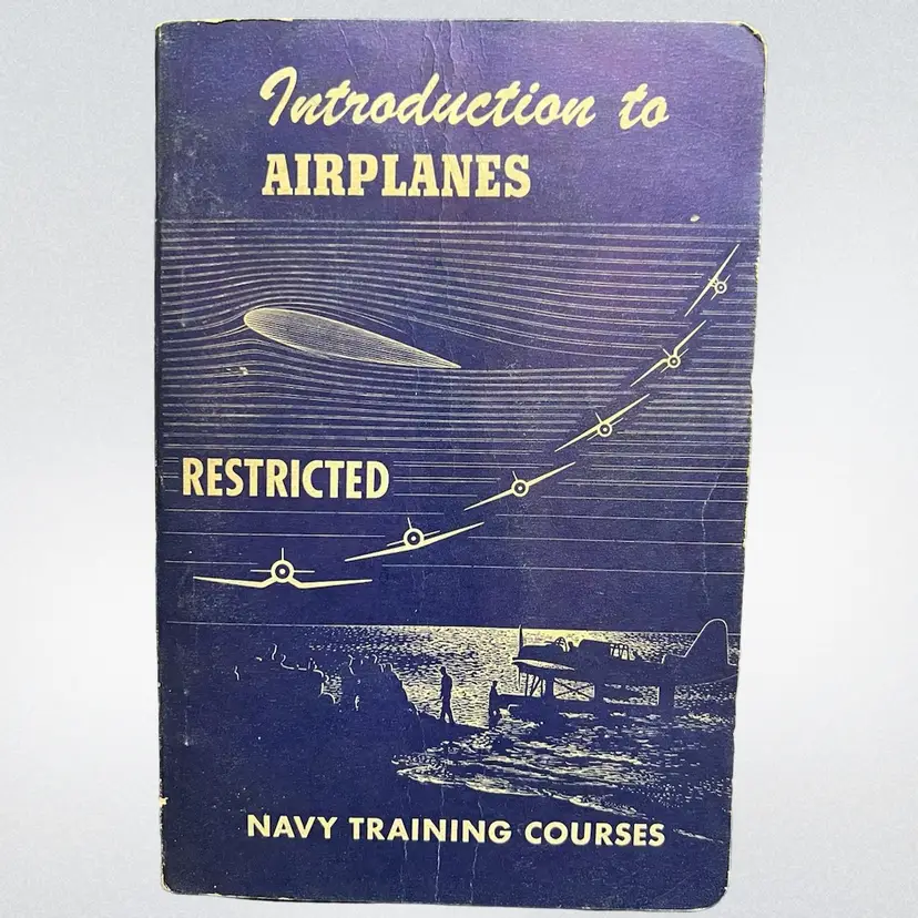 MARKDOWN! 1944 Introduction To Airplanes Navy Training Courses