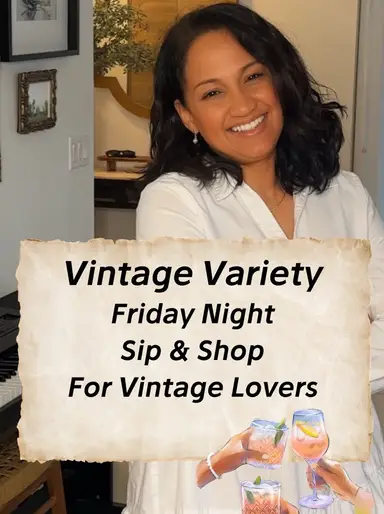 Friday Nite Sip & Shop Vintage 