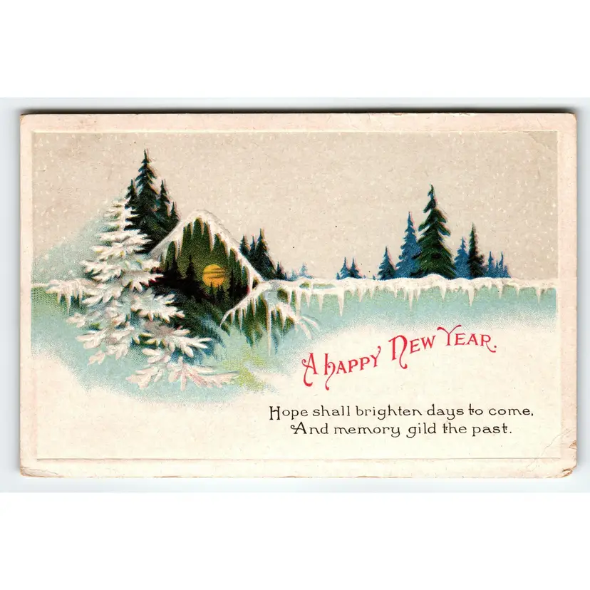 New Year Postcard Rustic Trees Snow Covered Vintage 1917 Embossed Greetings