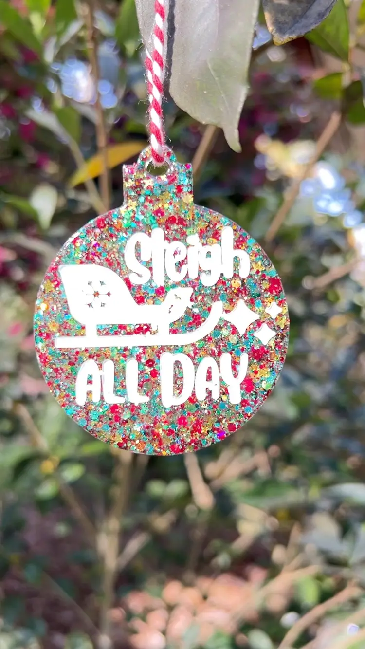 Sleigh All Day Resin 2-3/8” Ornament.  Perfect For Christmas Or Winter Decoration. Handmade by me 🫶