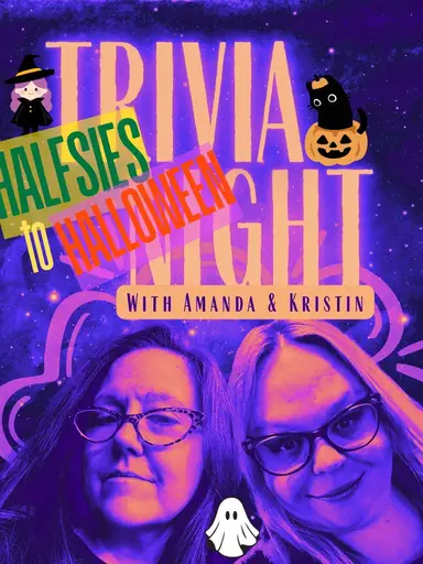 Halfsies To Halloween Trivia Night With Kristin! 