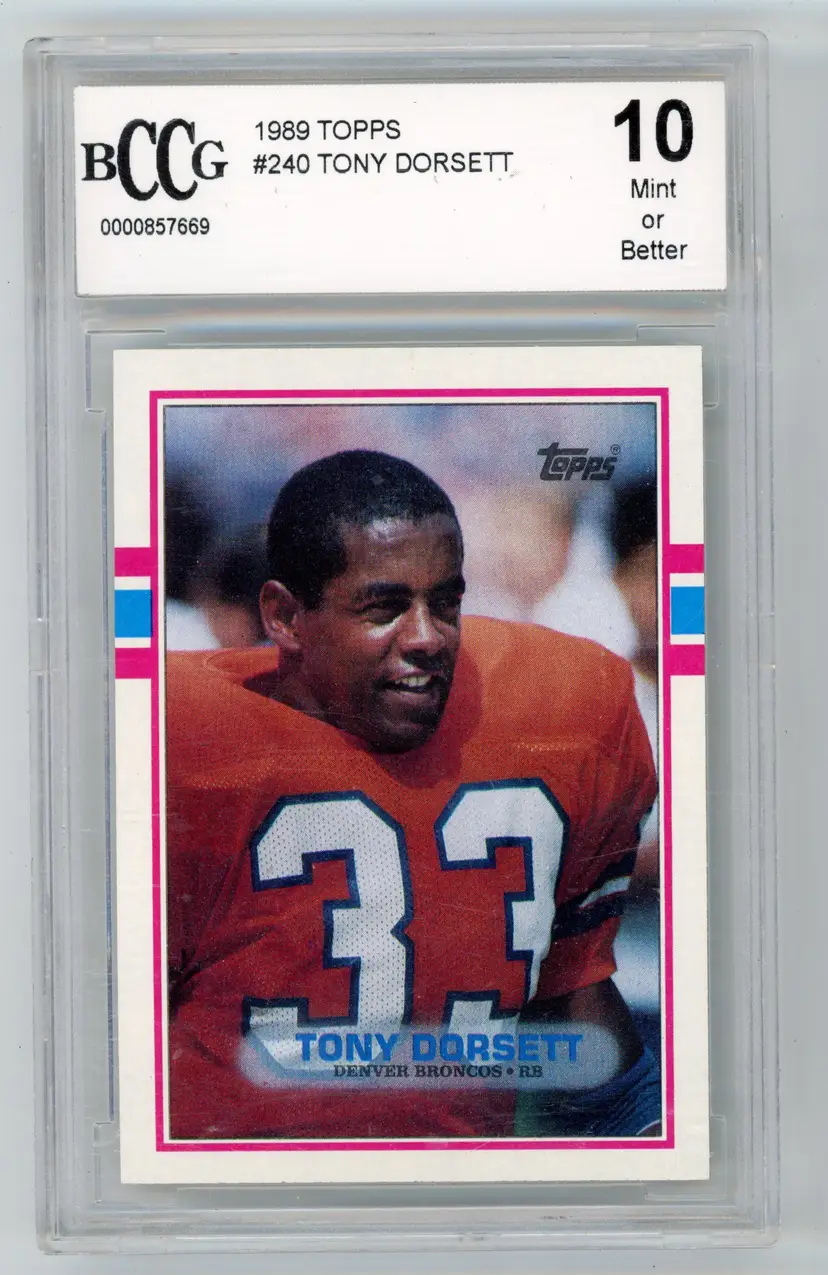 1989 Topps TONY DORSETT #240 BRONCOS BCCG 10