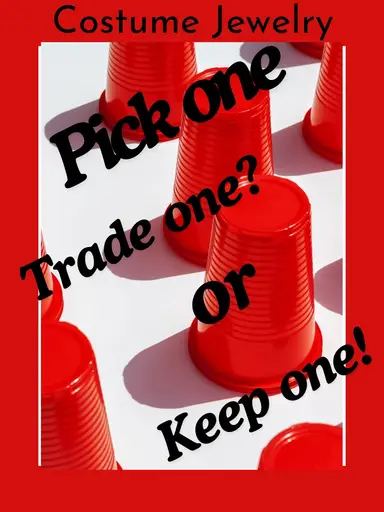 Jewelry Pick One Keep One? Trade One?