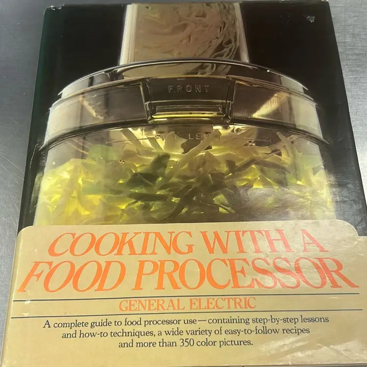 Cooking With A Food Processor By General Electric HC 1978 Illustrated Vintage