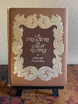 A Treasury of Great Recipes by Mary and Vincent Price 1965 Vintage Cookbook