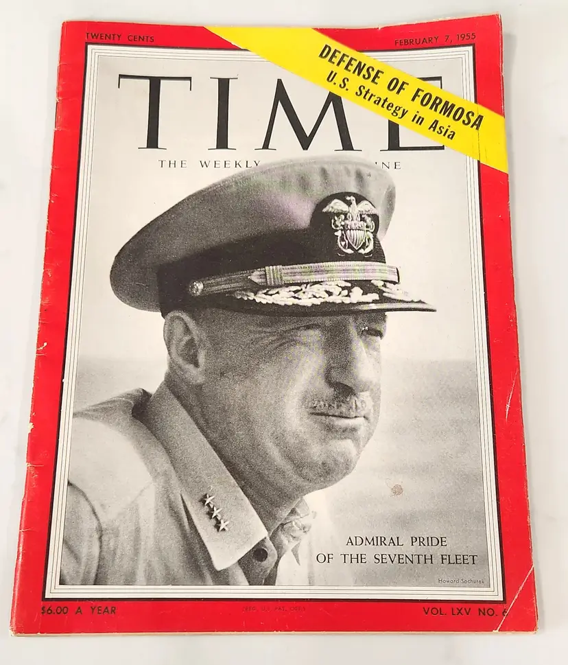 TIME Magazine, Defense of Formosa February 7, 1955 Admiral Pride Vol No. 6
