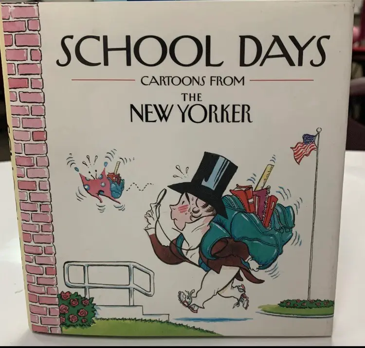 School Days: Cartoons from the New Yorker - Hardcover By Mankoff, Robert - GOOD