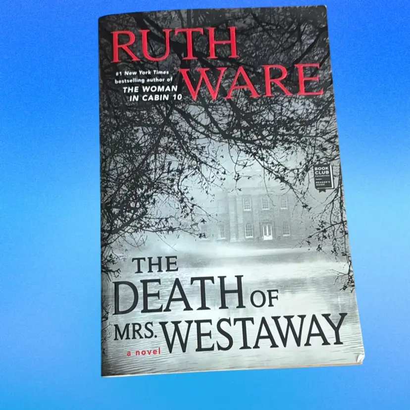 The Death of Mrs. Westaway by Ruth Ware