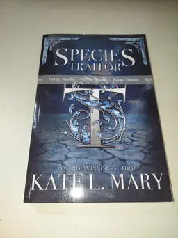 SIGNED Species Traitor: by Kate L. Mary Paperback NICE advance copy