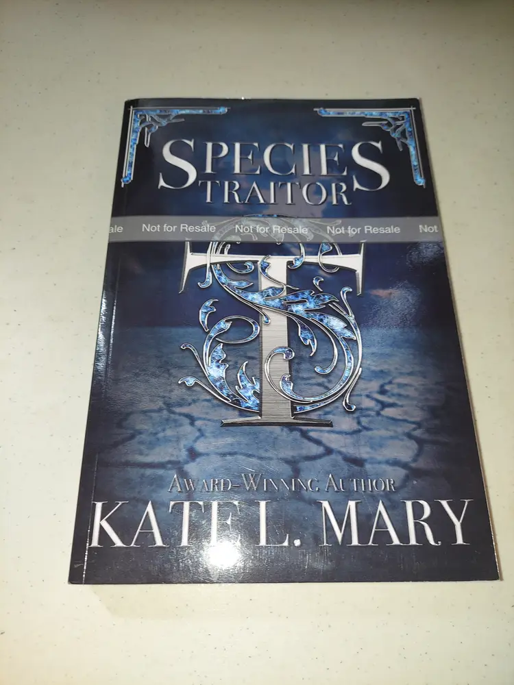 SIGNED Species Traitor: by Kate L. Mary Paperback NICE advance copy