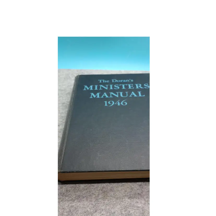 The Doran's Ministers Manual 1946