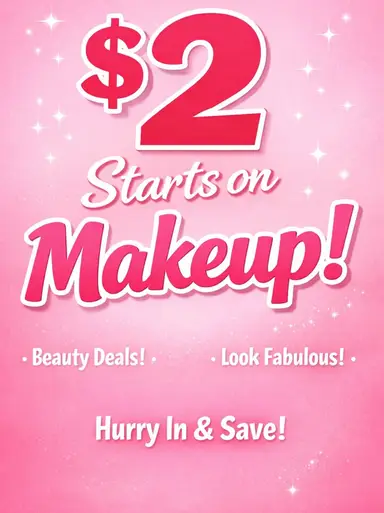 🔥$2 Makeup Clearance Sales ! Get It Before It’s Gone!🔥