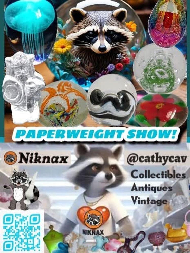 Paperweight Show With New Weights Added & More To Be Added!