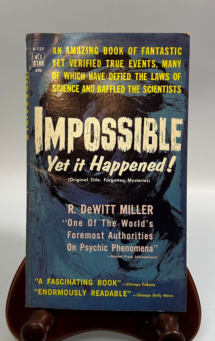 Vintage ‘Impossible, Yet it Happened!' by R. DeWitt Miller Vintage Ace Star Book 1947