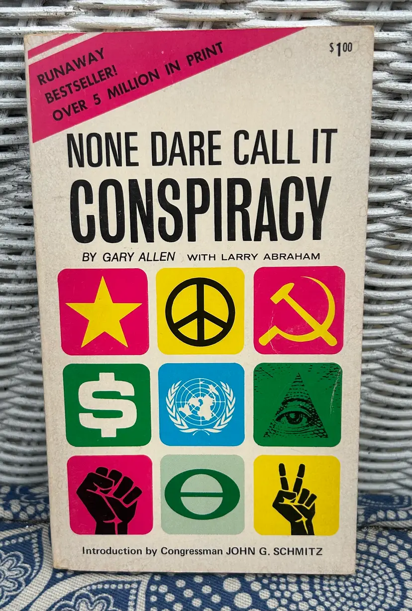Vintage 'None Dare Call it Conspiracy' by Gary Allen Paperback 1972