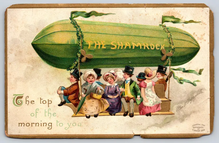 Postcard Shamrock Zeppelin Ellen Clapsaddle 'Top of the Morning to You' St. Patrick's Day - 16707