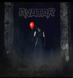 #01 Avatar – Don’t Go Into The Forest (180g Midnight Oil Vinyl)