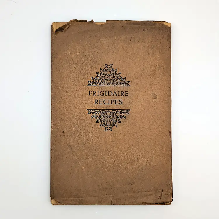 Frigidaire Recipes 1928 HC Cookbook 20s VTG HC w. DJ