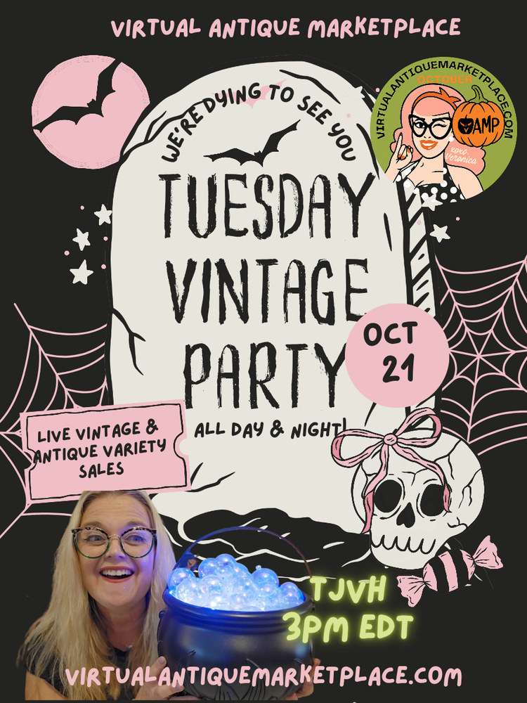 Virtual Antique Marketplace Tuesday Vintage Party! Thrifter Junker Vintage Hunter Buyer's Choice 