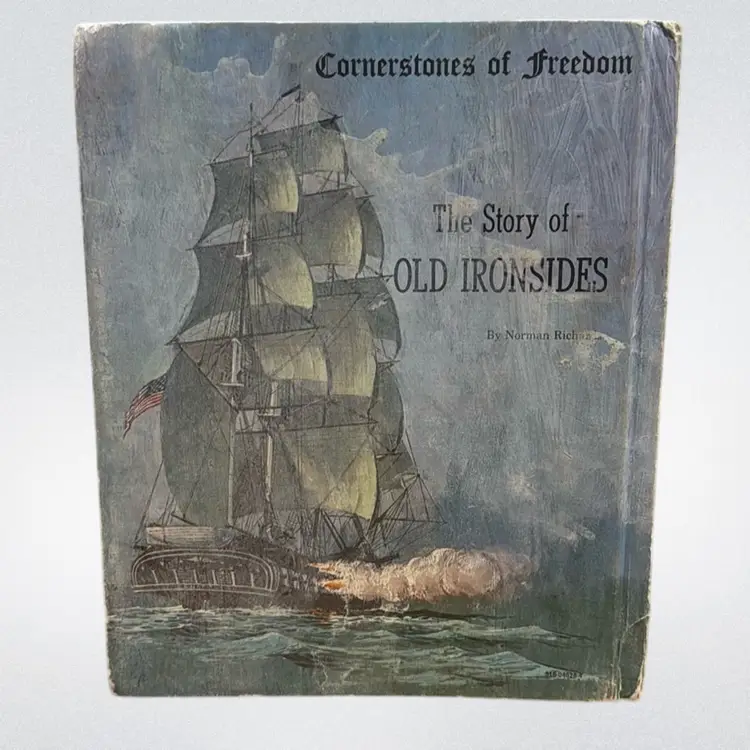 The Story of Old Ironsides