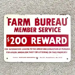 Vintage 1960s Maryland Farm Bureau Member Service $200 Reward Steel Metal Sign