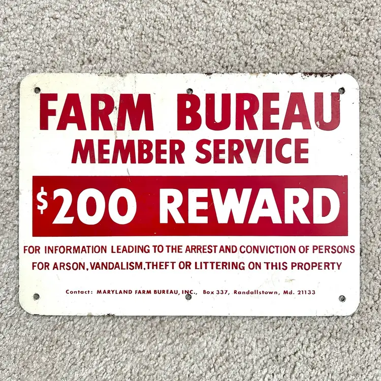 Vintage 1960s Maryland Farm Bureau Member Service $200 Reward Steel Metal Sign