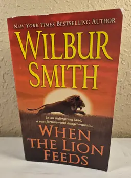 When The Lion Feeds Paperback Book Wilbur Smith Best Author