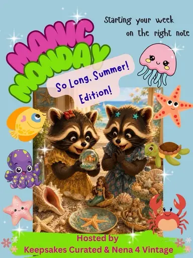 Manic Monday- So Long To Summer w/dafortman_5catvintage