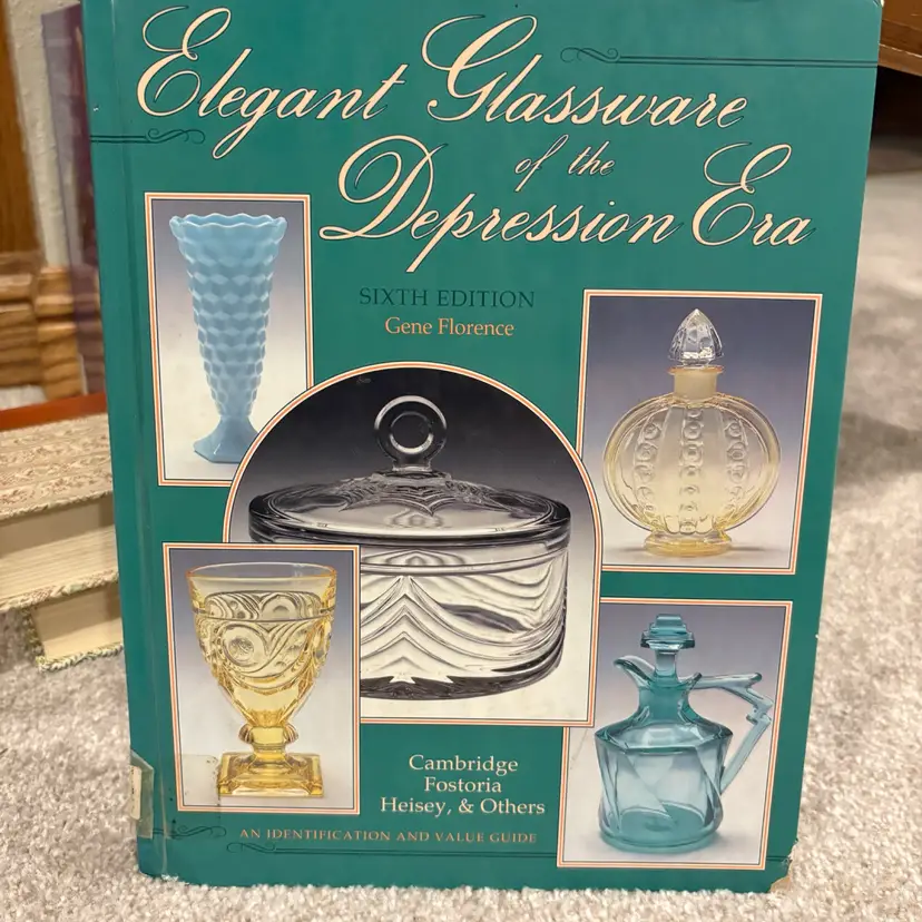 Elegant Glassware Of The Depression Era 6th Edition