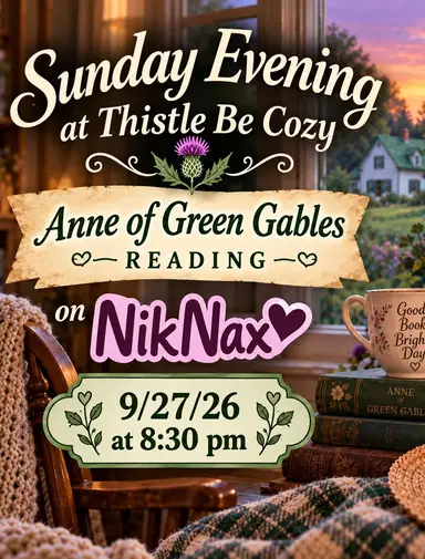 Sunday Evening At Thistle Be Cozy