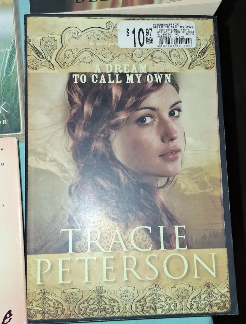 Christian Historical Fiction Book, 'A Dream To Call My Own' By Tracie Peterson